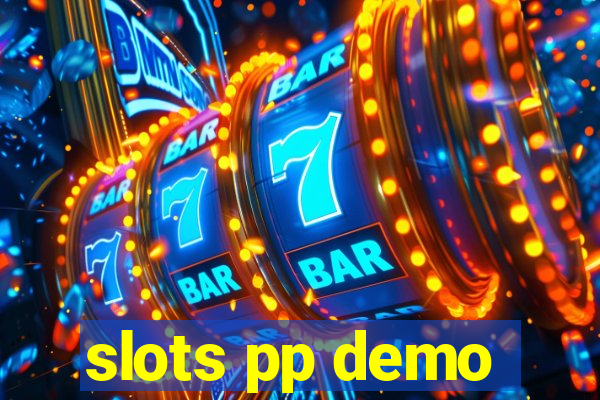 slots pp demo